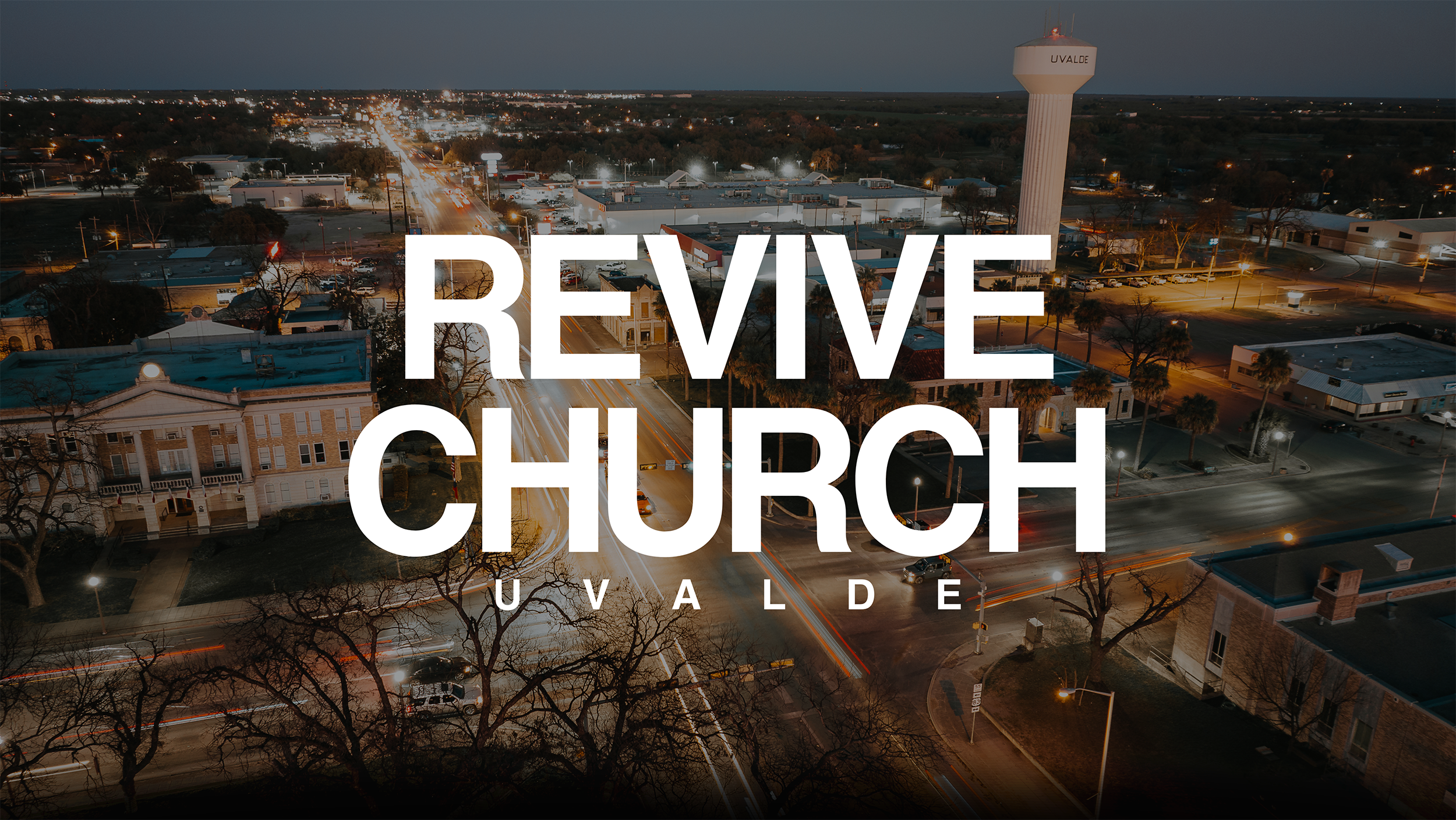 Revive Church Uvalde